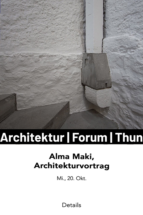Vortrag Architekturforum Thun